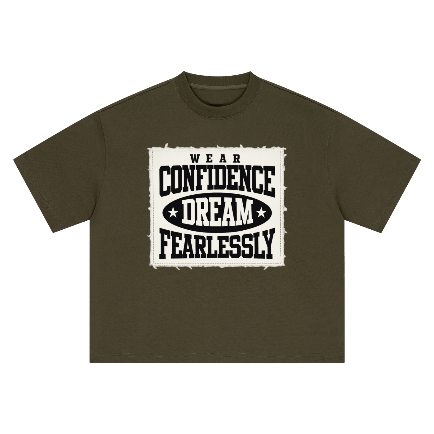 Fearlessly Dream Confidence Tee