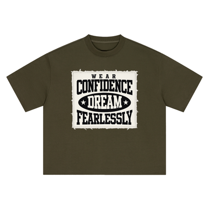 Fearlessly Dream Confidence Tee