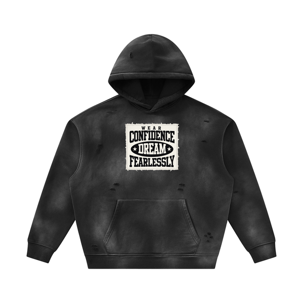 Fearlessly Dream Confidence Hoodie